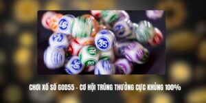 Chơi Xổ Số GOD55